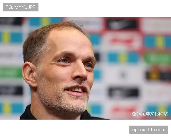 图赫尔推行战术创新，球队实现全面复苏