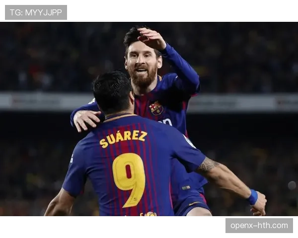 梅西与苏亚雷斯进攻效率及终结方式对比分析 梅西与苏亚雷斯进攻效率及终结方式对比分析